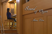 Sound of Organ - Anne Lam and pipe organ